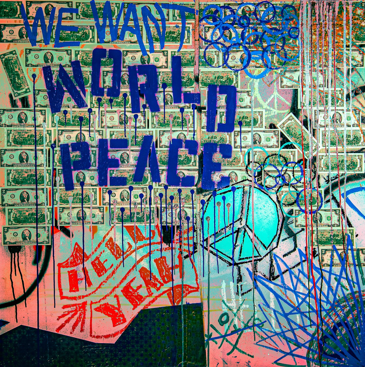 We Want World Peace - Prints