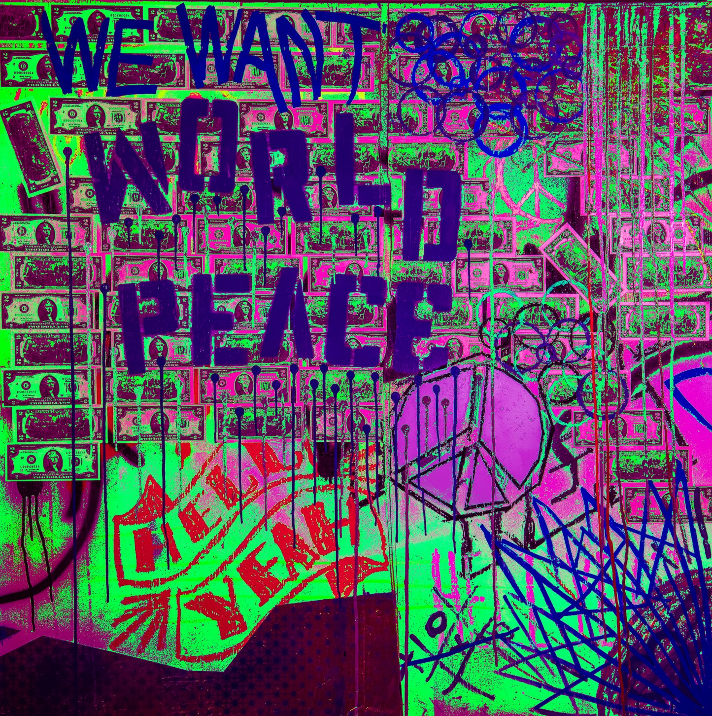 We Want World Peace - Prints