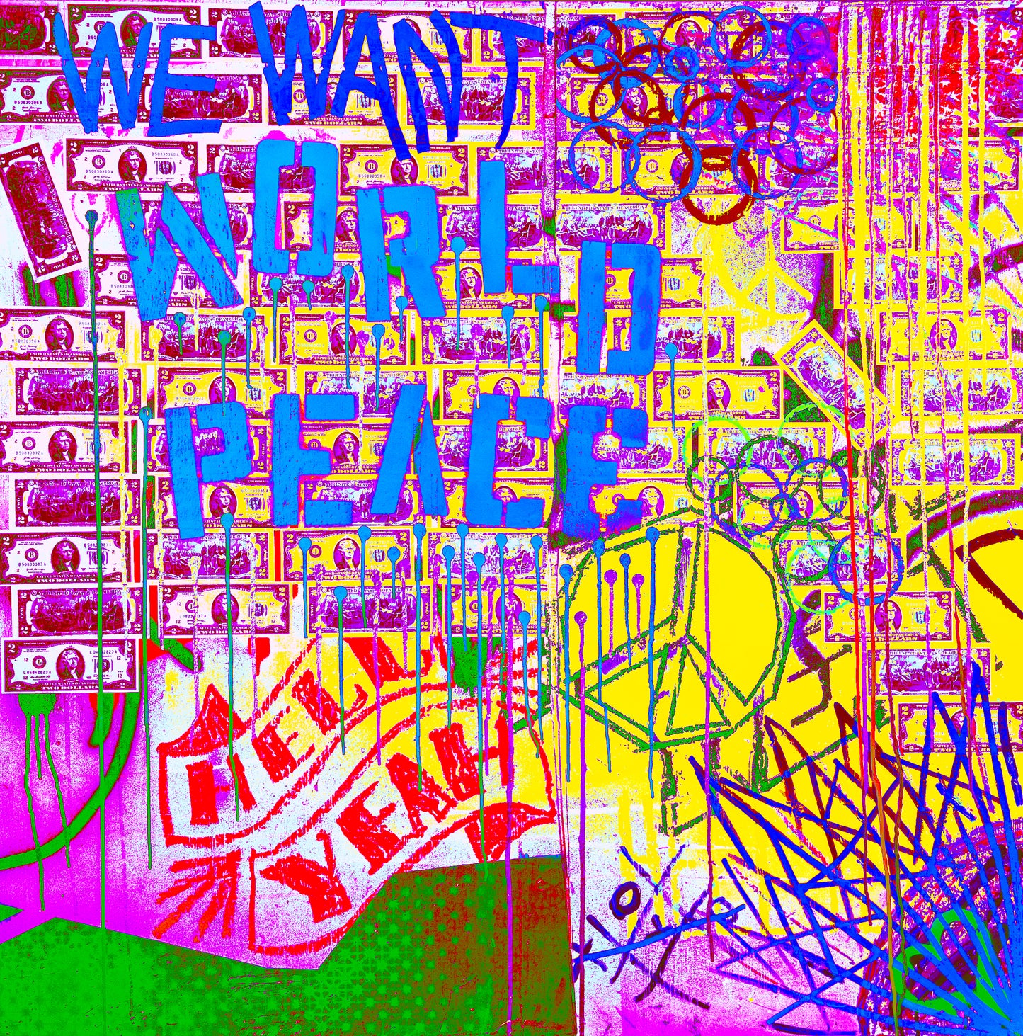 We Want World Peace - Prints